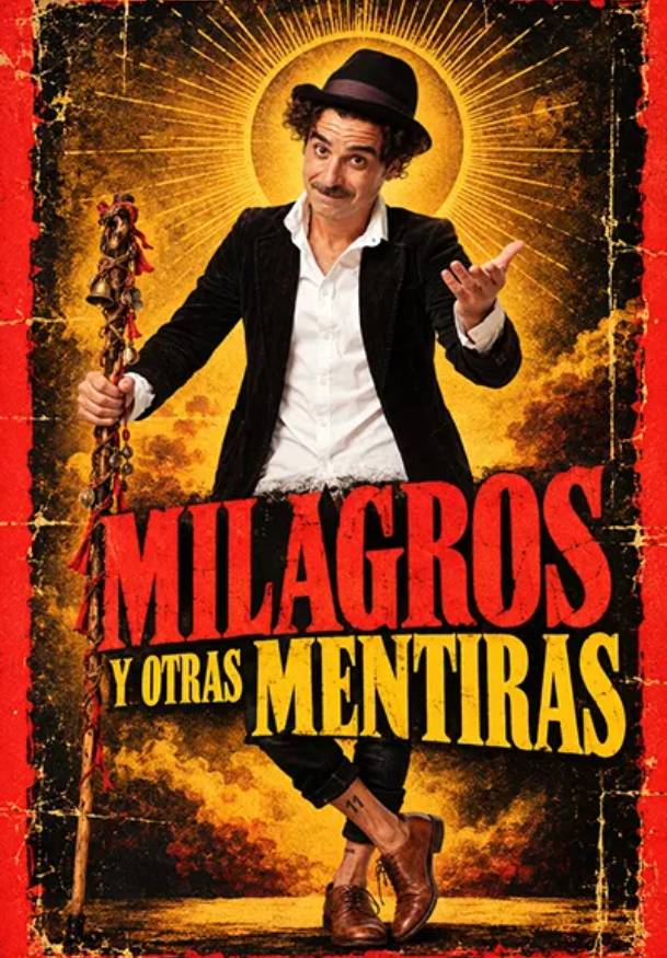 Milagros y otras mentiras