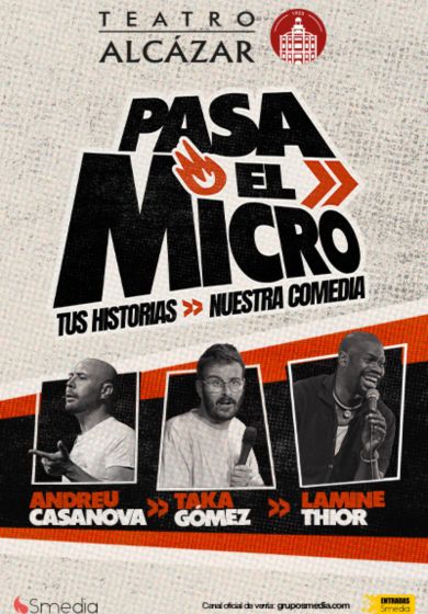 Pasa el micro → Teatro Alcázar